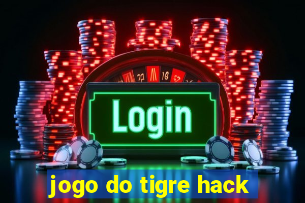 jogo do tigre hack